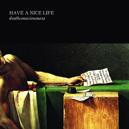 have-a-nice-life-deathconsciouness