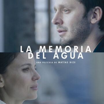 Memoria Del Agua, La - Una Película de Matías Bize
