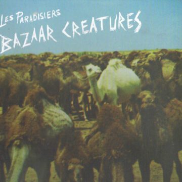 Paradisiers, Les - Bazaar Creatures