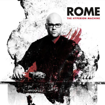 Rome - The Hyperion Machine; CD