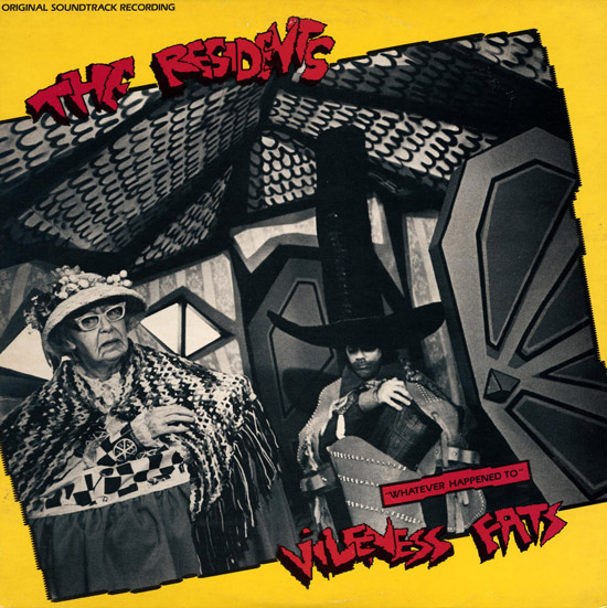 the-residents-whatever-happened-to-vileness