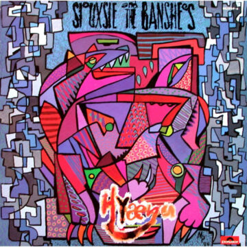 Siouxsie And The Banshees - Hyæna