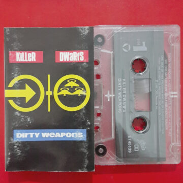 Killer Dwarfs - Dirty Weapons