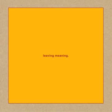 Swans - Leaving Meaning