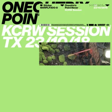 Oneohtrix Point Never - KCRW Session TX 23/10/18E EP