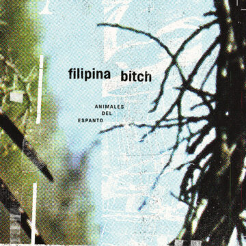 Filipina Bitch - Animales Del Espanto