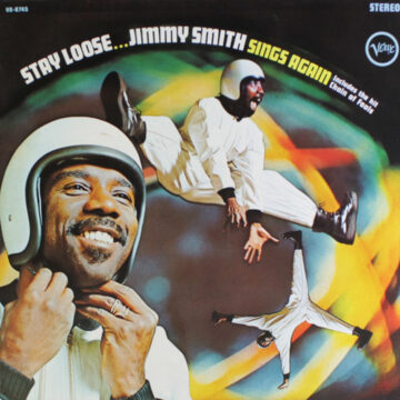 Jimmy Smith - Stay Loose