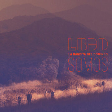 Bandita Del Domingo, La - Somos