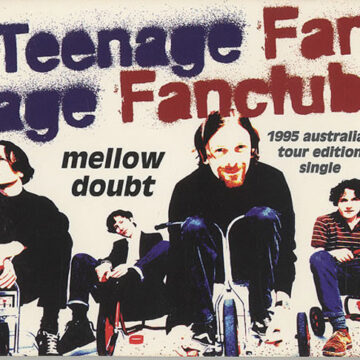 Teenage Fanclub - Mellow Doubt