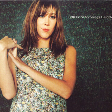 Beth Orton - Someone's Daughter 10"; Vinilo Simple