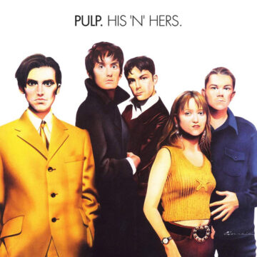 PULP - HIS ‘N’ HERS