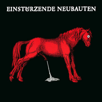 Einstürzende Neubauten - Haus Der Luege