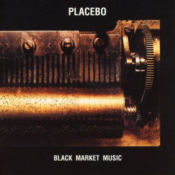 Placebo - Black Market Music