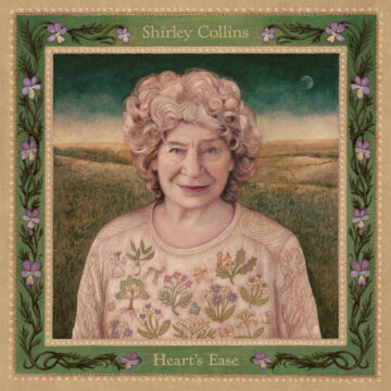 Shirley Collins - Heart’s Ease (Deluxe Edition) Vinilo Simple