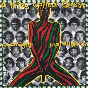 A Tribe Called Quest - Midnight Marauders