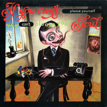 Various - If You Can’t Please Yourself You Can’t, Please Your Soul