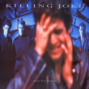 Killing Joke - Night Time