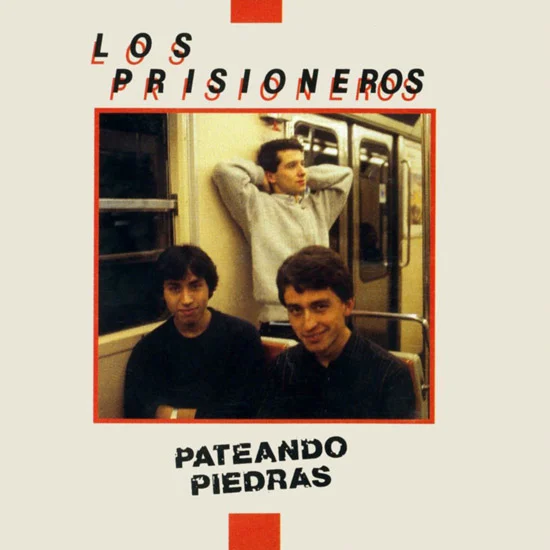 los-prisioneros-pateando-piedras