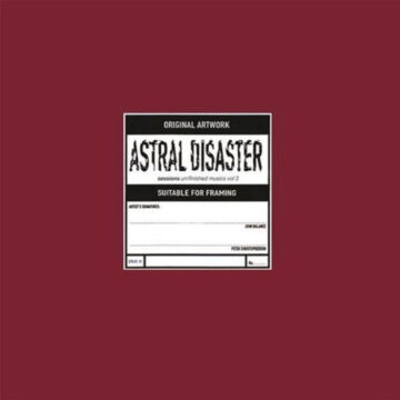 Coil - Astral Disaster Sessions Un/Finished Musics Vol. 2