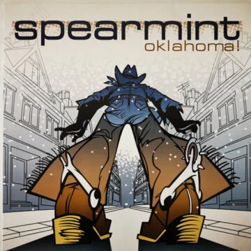 Spearmint - Oklahoma!