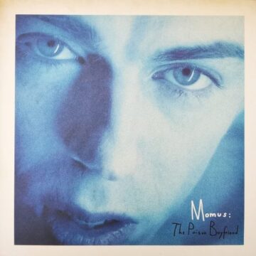 Momus - The Poison Boyfriend