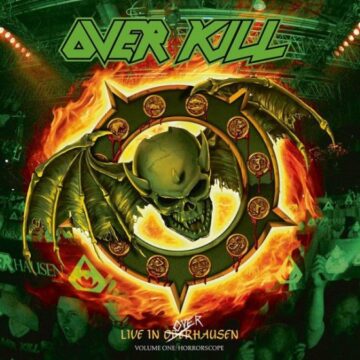 Overkill - Live In Overhausen Horrorscope Volume One
