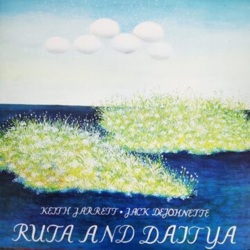 Keith Jarrett - Jack DeJohnette – Ruta And Daitya