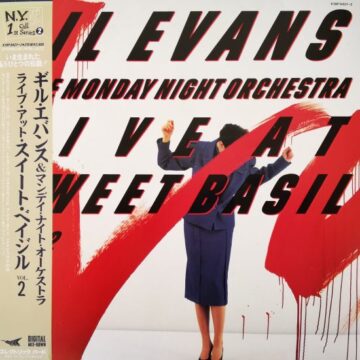 Gil Evans & The Monday Night Orchestra - Live At Sweet Basil Vol.2