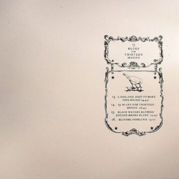 Thee Silver Mt. Zion Memorial Orchestra & Tra-La-La Band - 13 Blues For Thirteen Moons