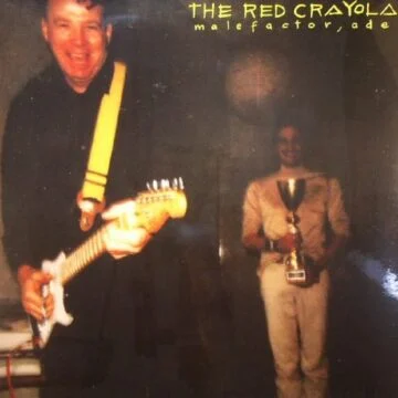 Red Crayola, The - Malefactor, Ade