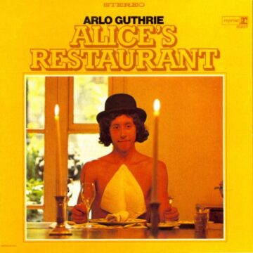 Arlo Guthrie - Alice’s Restaurant