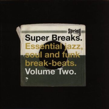 Various - Super Breaks. Essential Jazz, Soul And Funk Break-Beats. Volume Two