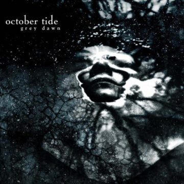 October Tide - Grey Dawn