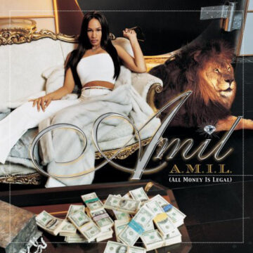 Amil - All Money Is Legal