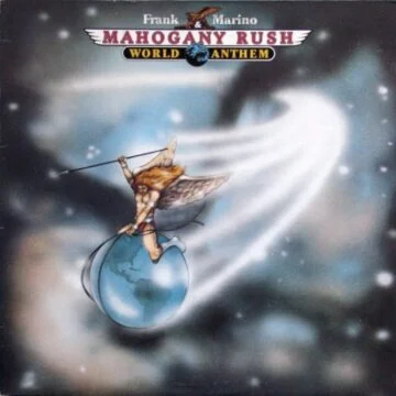 Frank Marino & Mahogany Rush - World Anthem
