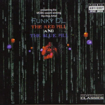 Funky DL - The Red Pill And The Blue Pill