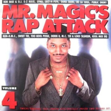 Mr. Magic - Mr. Magic’s Rap Attack Volume 4