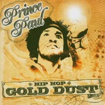 Prince Paul - Hip Hop Gold Dust