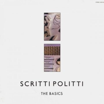 Scritti Politti - The Basics (Promo Version)
