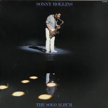 Sonny Rollins - The Solo Album