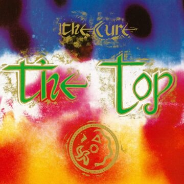 Cure, The - The Top