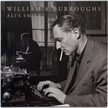 William S. Burroughs - Ali’s Smile Ed. Limitada
