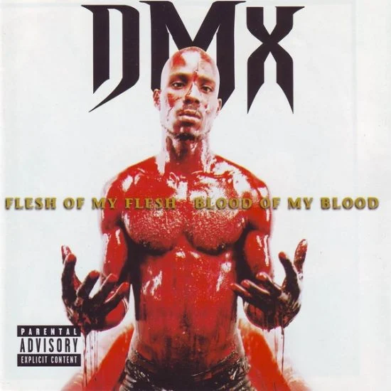 dmx-flesh-of-my-flesh-blood-of-my-blood