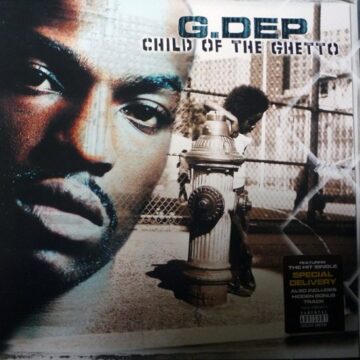 G.Dep - Child Of The Ghetto