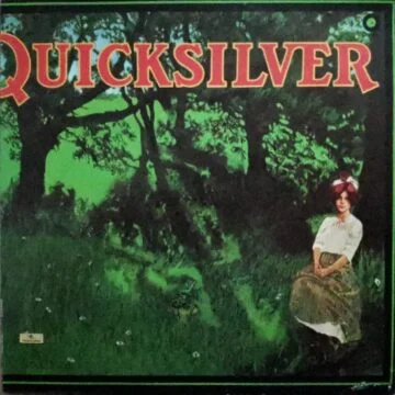 Quicksilver Messenger Service - Shady Grove