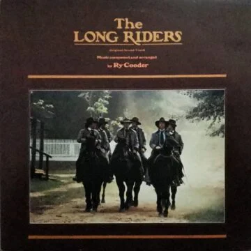 Ry Cooder - The Long Riders (Original Sound Track)