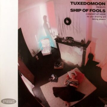 Tuxedomoon - Ship Of Fools