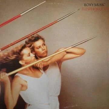 Roxy Music - Flesh + Blood