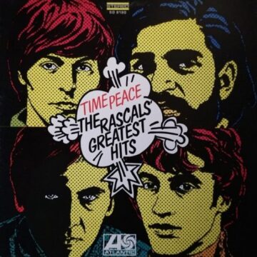 Rascals, The - Time Peace: The Rascals’ Greatest Hits