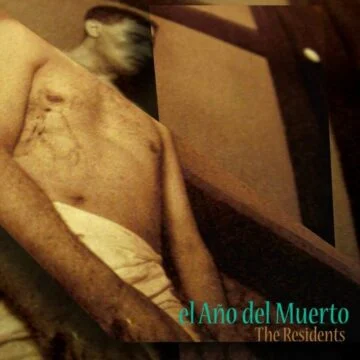 Residents, The - El Año Del Muerto